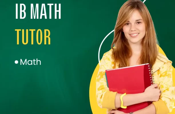 Mastering IB Mathematics: Find Your Perfect Tutor