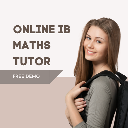 Why should you go for Online Ib maths tutor?